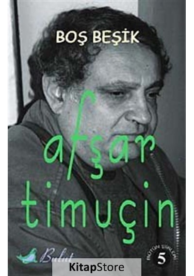 Boş Beşik - Afşar Timuçin - Bulut Yayınları