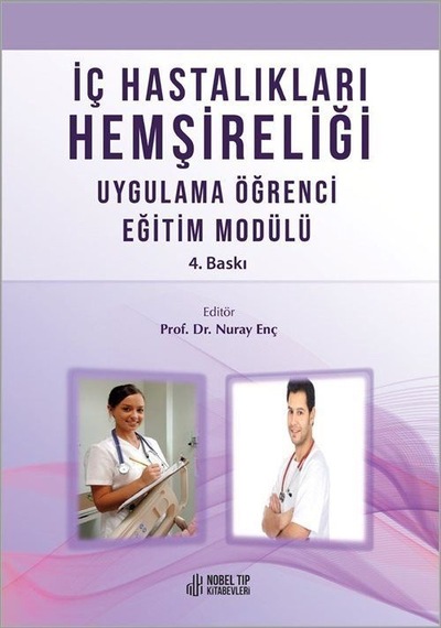 İç Hastalıkları Hemşireliği Uygulama Öğrenci Modülü- Nobel Tıp Kitabevleri