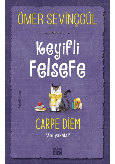 Carpe Diem (Keyifli Felsefe)