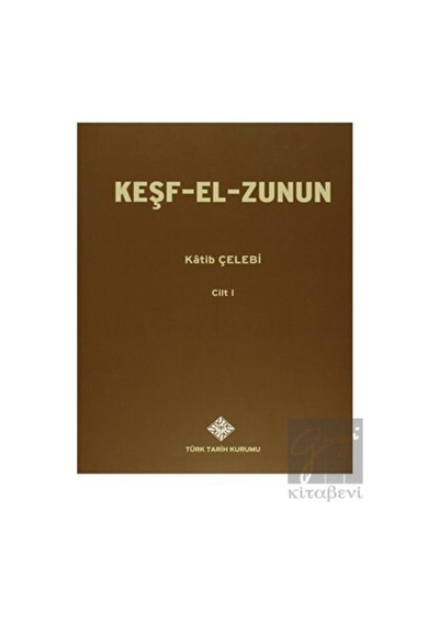 Keşf- El- Zunun (2 Cilt Takım) -  Türk Tarih Kurumu Yayınları