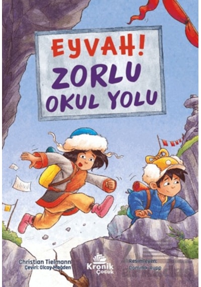 Eyvah Zorlu Okul Yolu Kronik Çocuk