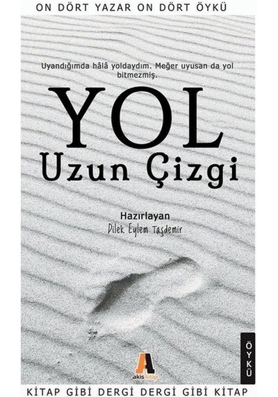 Yol-Uzun Çizgi- Akis Kitap