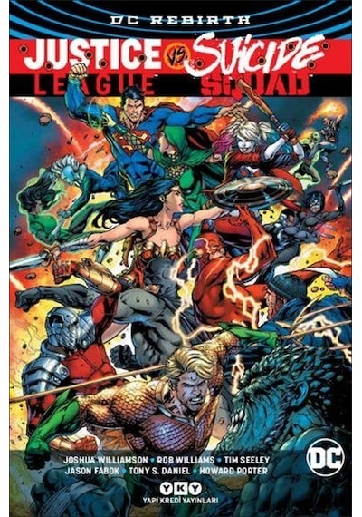 DC Rebirth Justice League Vs. Suicıde Squad - Joshua Williamson -  Tim Seeley - Yapı Kredi Yayınları