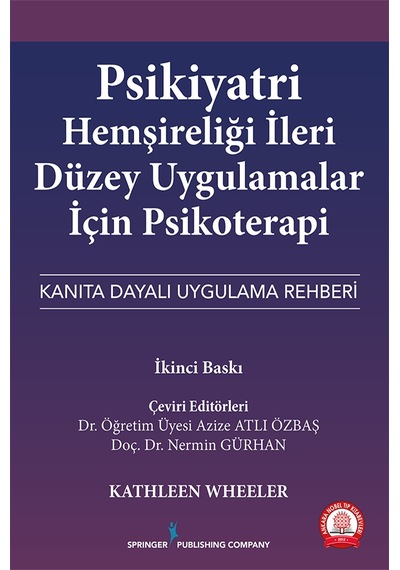 Psikiyatri Hemşireliği İleri Düzey Uygulamalar İçin Psikoterapi