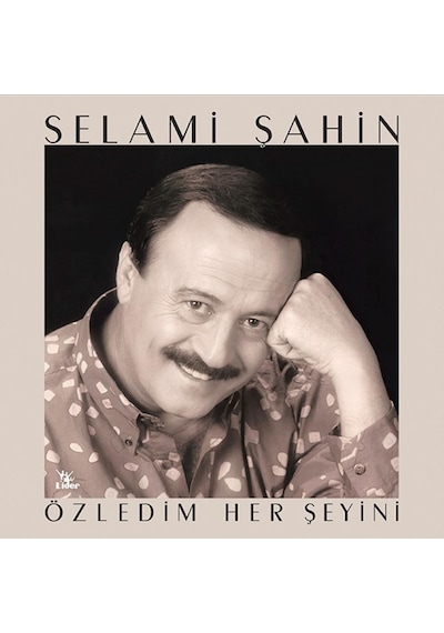 Selami Şahin - Özledim Her Şeyini Plak