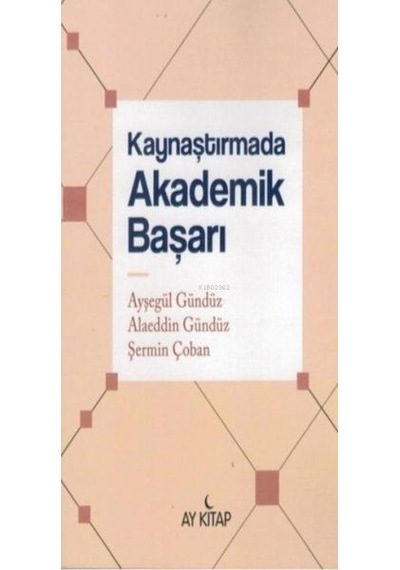 Kaynaştırmada Akademik Başarı