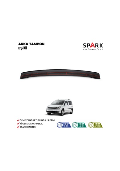 Volkswagen Caddy 2010-2015 Yıl Aralığı Uyumlu Arka Tampon Eşiği Parlak Siyah
