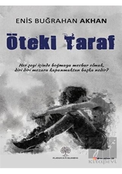 Öteki Taraf - Enis Buğrahan Akhan - Platanus Publishing