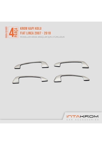 intakrom Fiat Linea Krom Kapı Kolu Dış 4 Kapı 2007 ve Sonrası