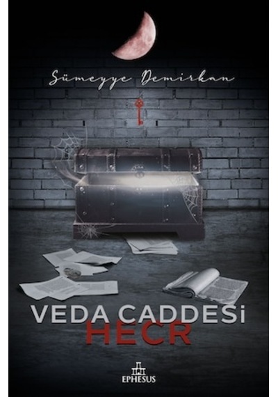 Veda Caddesi 3 - Hecr Ciltli - Sümeyye Demirkan - Ephesus Yayınları