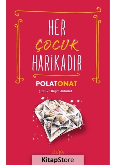Her Çocuk Harikadır - Polat Onat - Likya