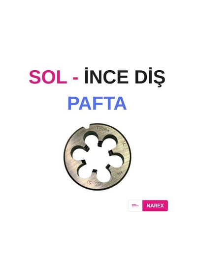 Narex Sol İnce Diş Pafta - M30x2,0