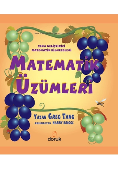 Zeka Geliştirici Matematik Bilmeceleri - Matematik Üzümleri - Greg Tang - Doruk Yayınları