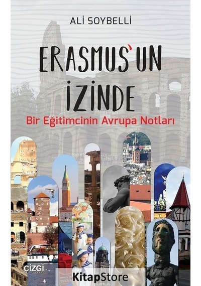 Erasmus'un İzinde - Ali Soybelli - Çizgi Kitabevi