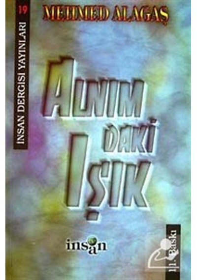 Alnımdaki Işık / Mehmed Alagaş