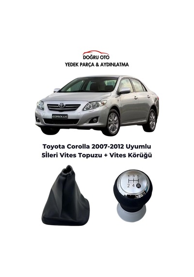 Toyota Corolla 5 İleri Vites Topuzu + Vites Körüğü 2007-2012 Uyumlu