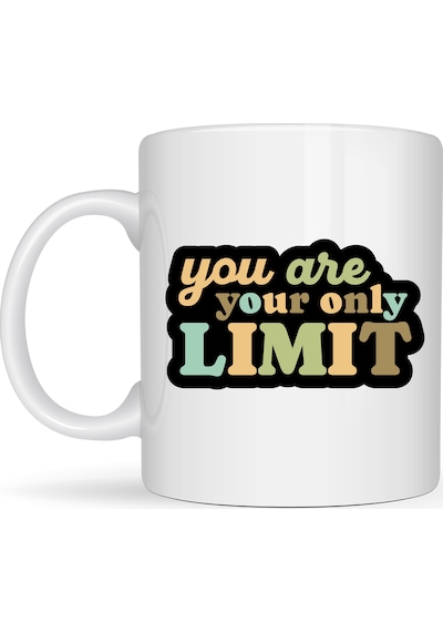 You Are Your Only Limit Yazılı Porselen Kupa Model 142 Tek Sınır Sensin Motivasyon Kupası İlham Veren Kahve & Çay Kupası Diğer