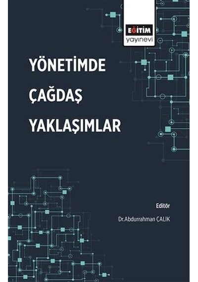 Yönetimde Çağdaş Yaklaşımlar