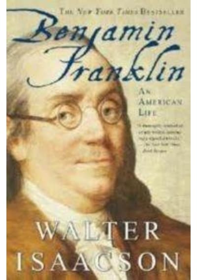 Benjamin Franklin An American Life - Walter Isaacson - Simon & Schuster