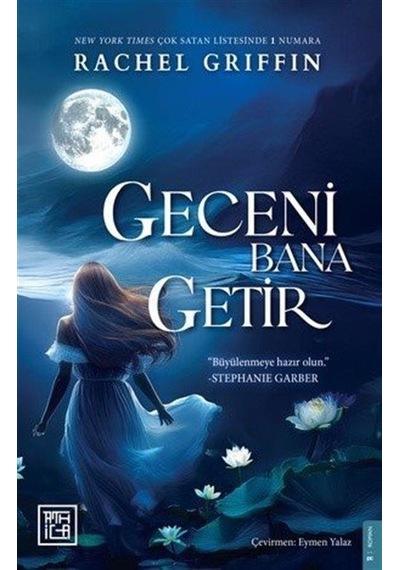 Geceni Bana Getir / Rachel Griffin