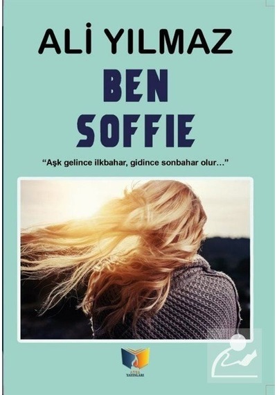Ben Soffie - Ali Yılmaz - Ateş Yayınları