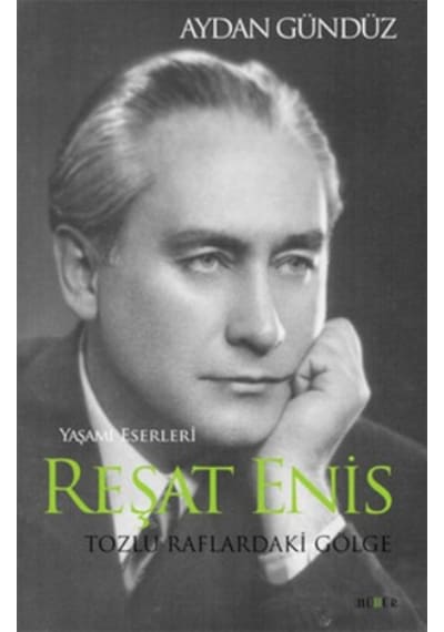 Reşat Enis Tozlu Raflardaki Gölge - Aydan Gündüz - Kafe Kültür Yayıncılık