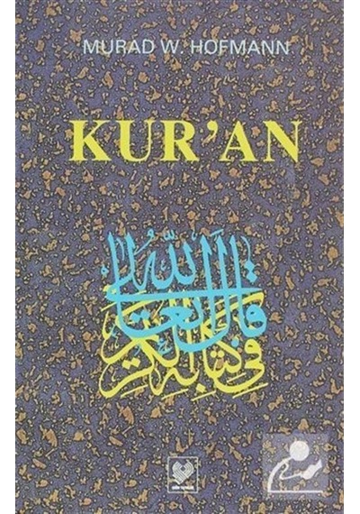 Kur'An / Murad Wilfried Hofmann