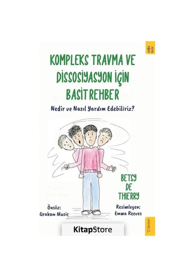 Kompleks Travma Ve Dissosiyasyon İçin Basit Rehber