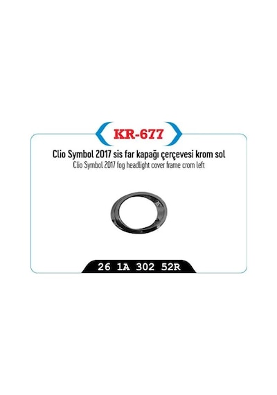 Sis Far Kapağı Çerçevesi Krom Sol Renault Clio Symbol 2017 1