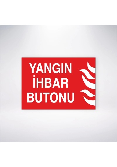Yangın İhbar Butonu Sticker 20x28 Cm