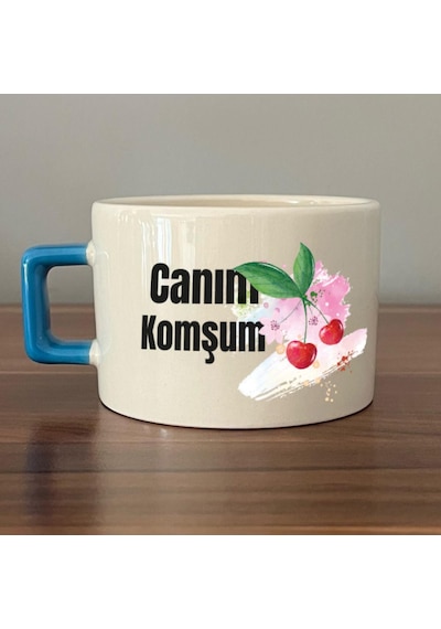 Canım Komşum Baskılı Mavi Kulplu C Fincan