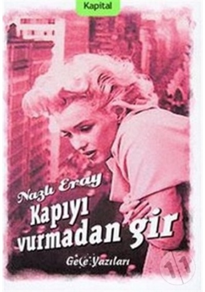 Kapıyı Vurmadan Gir