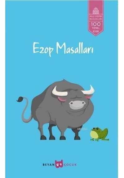 Ezop Masalları - Ezop - Beyan Çocuk
