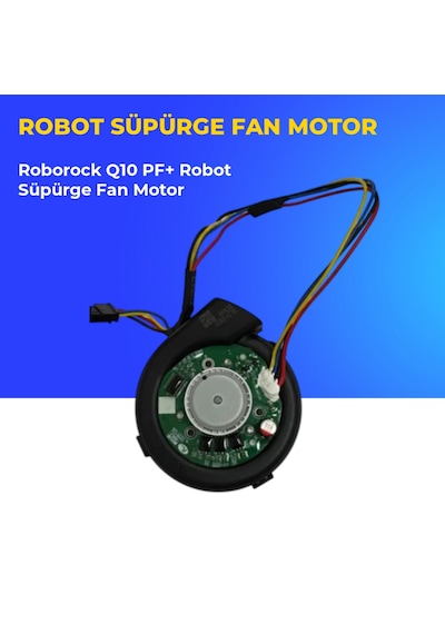 Roborock Q10 Pf+ Robot Süpürge Fan Motor