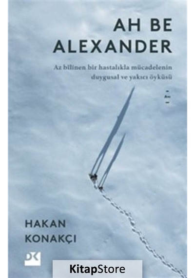 Ah Be Alexander - Hakan Konakçı