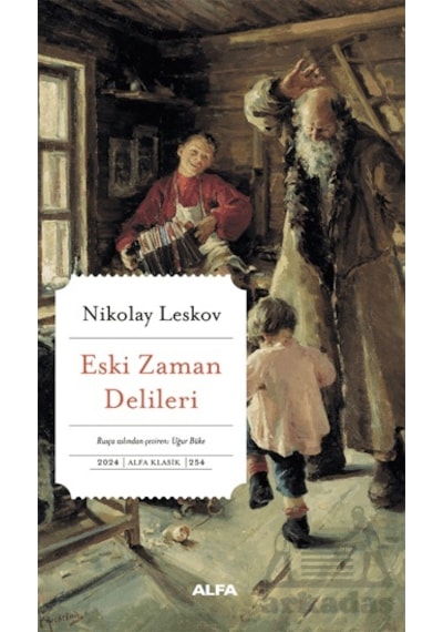 Eski Zaman Delileri