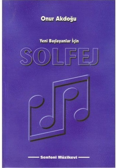 Senfoni Müzik Yayınları Solfej - Onur Akdoğu