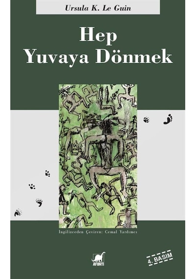 Hep Yuvaya Dönmek / Ursula K. Le Guin (200622338)