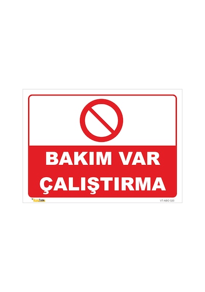 Bakım Var Çalıştırma - Isg Levhası