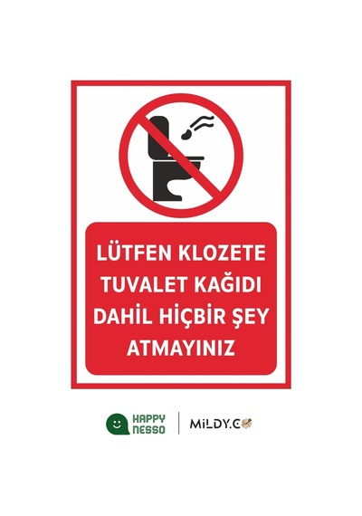 Lütfen Klozete Tuvalet Kağıdı Dahil Hiçbir Şey Atmayınız Uyarı Levhası 25x35 Cm