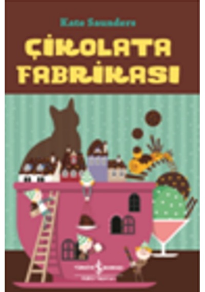 Çikolata  Fabrikası