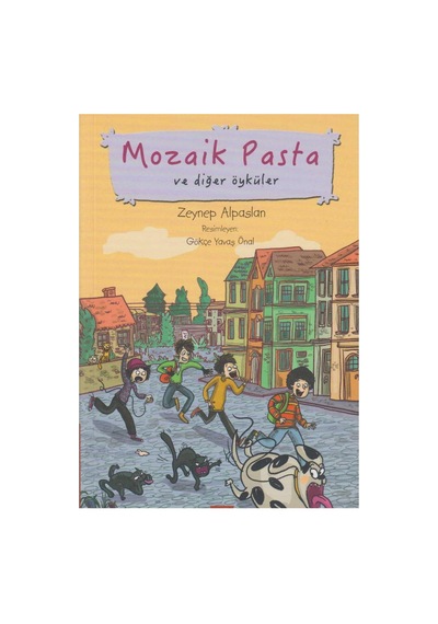 Mozaik Pasta Ve Diğer Öyküler - Zeynep Alpaslan İlk Baskı 2018