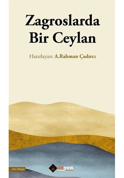 Zagroslarda Bir Ceylan- Aryen