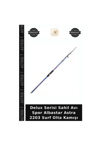 Delux Serisi Sahil Avı Spor Albastar Astra 2203 Surf Olta Kamışı 420cm
