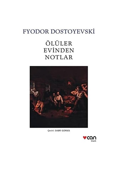 Ölüler Evinden Notlar