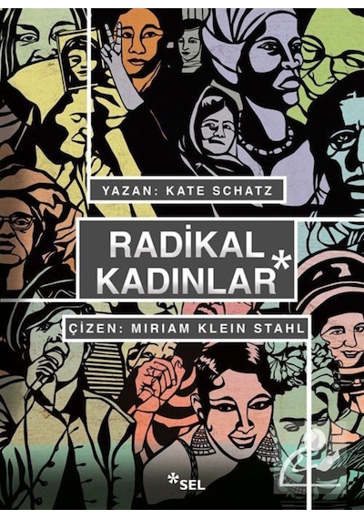Radikal Kadınlar / Kate Schatz