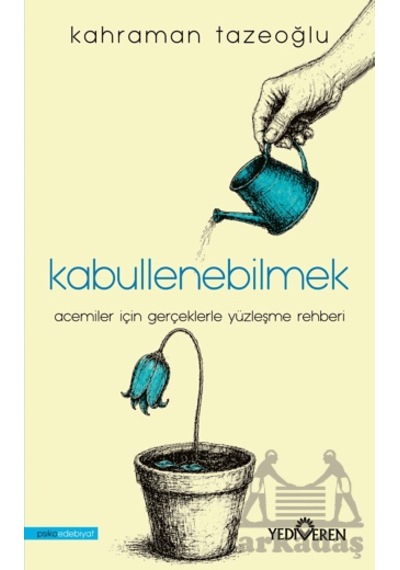Kabullenebilmek Yediveren Yayınları