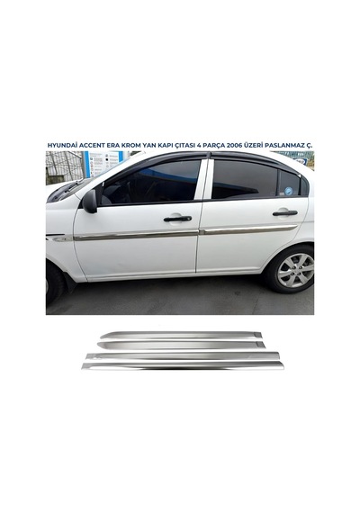 Ebal Otomotiv Hyundai Accent Era Krom Yan Kapı Çıtası 4 Kapı 2006 Üzeri P.Çelik