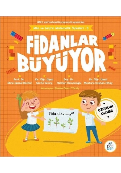 Fidanlar Büyüyor - Mila ve Sarp'ın Matematik Öyküleri 5 - Aslıhan Osmanoğlu - Pötikare Yayınları