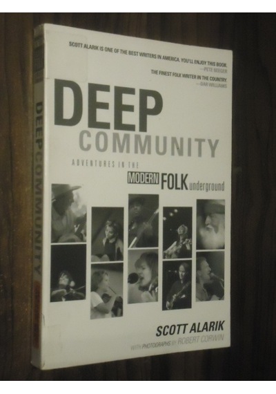 Deep Community Adventures İn The Modern Folk Underground